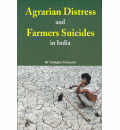 Agrarian Distress and Farmers Suicides in India